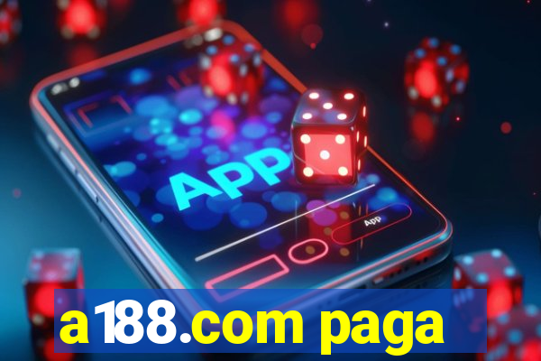 a188.com paga